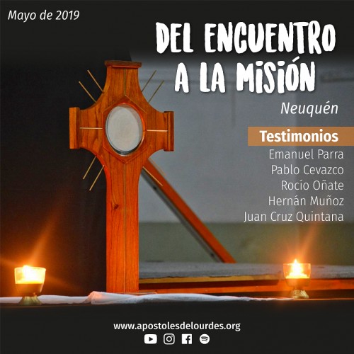 Del encuentro a la misión Neuquén