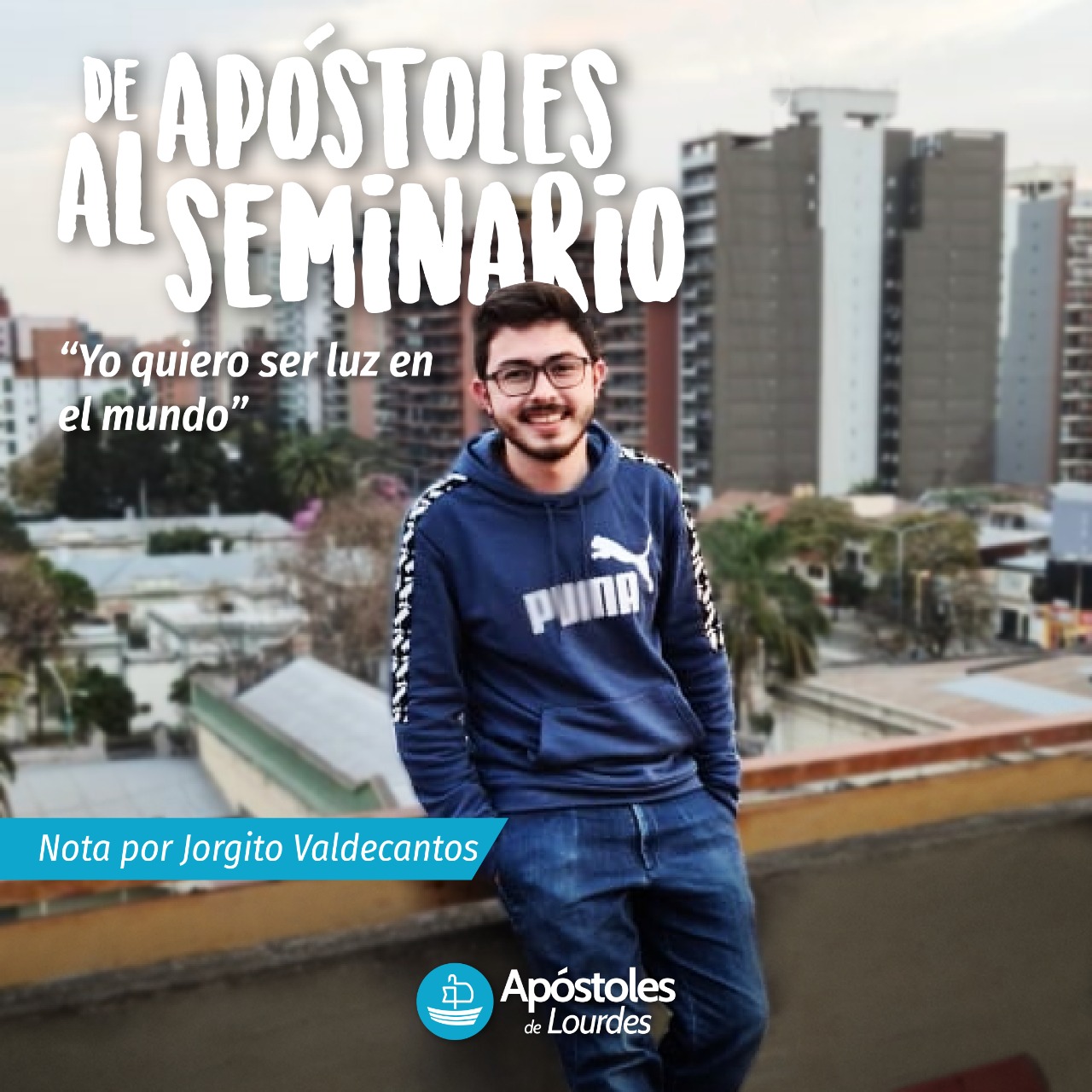 De Apóstoles al Seminario